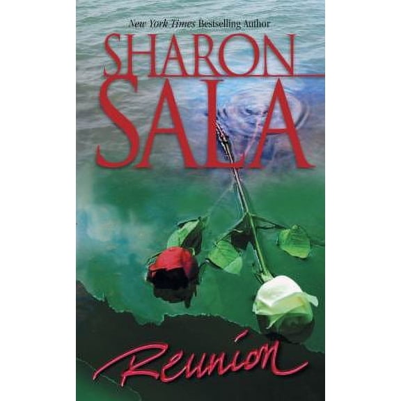 Pre-Owned Reunion by Sharon Sala (Paperback)