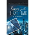 thumbnail image 1 of Reunion for the First Time (Paperback), 1 of 1