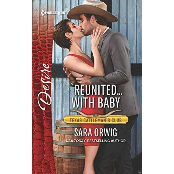 Pre-Owned Reunited.with Baby Texas Cattlemans Club: The Impostor, 5 Paperback Sara Orwig