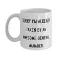 thumbnail image 1 of Reusable General manager 11oz Mug, Sorry I'm Already Taken by an Awesome General, Present For Colleagues, Cool From Friends, 1 of 2
