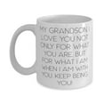 thumbnail image 1 of Reusable Grandson, My Grandson, I Love You Not Only For What You Are, But For What I Am.!, Grandson 15oz Mug From Grandparent, 1 of 2