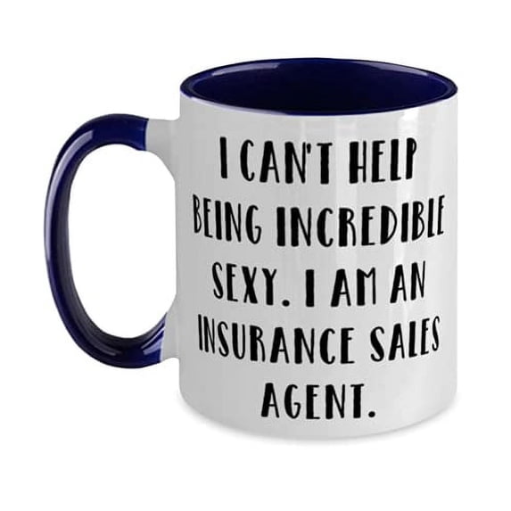 Reusable Insurance sales agent Two Tone 11oz Mug, I can't Help, For Coworkers, Present From Boss, Cup For Insurance sales agent