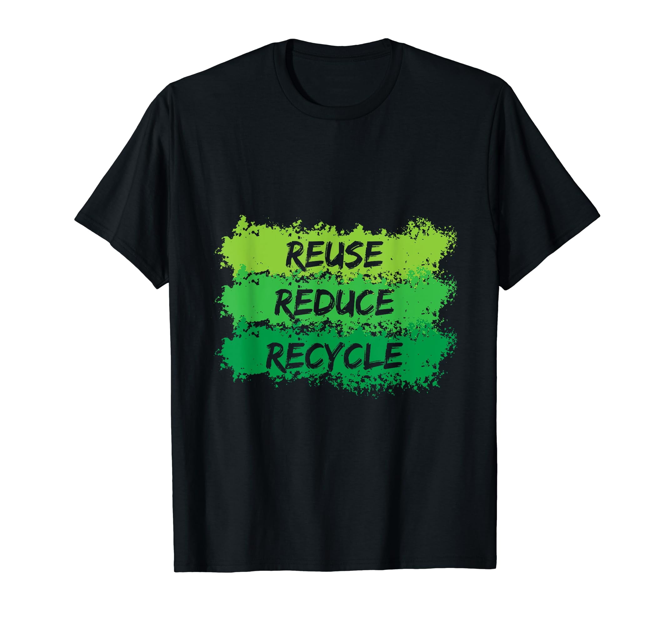 Reuse Reduce Recycle Funny Ecological Earth Day Gift T-Shirt - Walmart.com