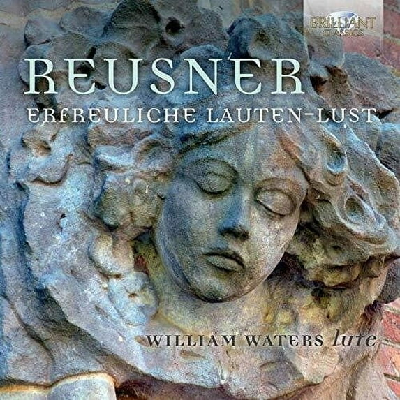 Reusner / Waters - Erfreuliche Lauten-Lust - Music & Performance - CD