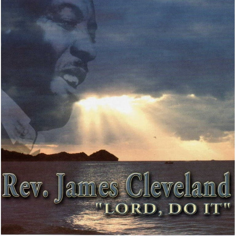 Rev. James Cleveland: Lord, Do It: CD Rev. James Cleveland: Lord, Do It: CD