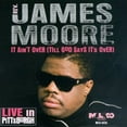 thumbnail image 1 of Rev. James Moore - It Ain't Over Till God Says It's Over - Music & Performance - CD, 1 of 1