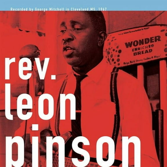 Rev Leon Pinson - George Mitchell Collection - Blues - Vinyl