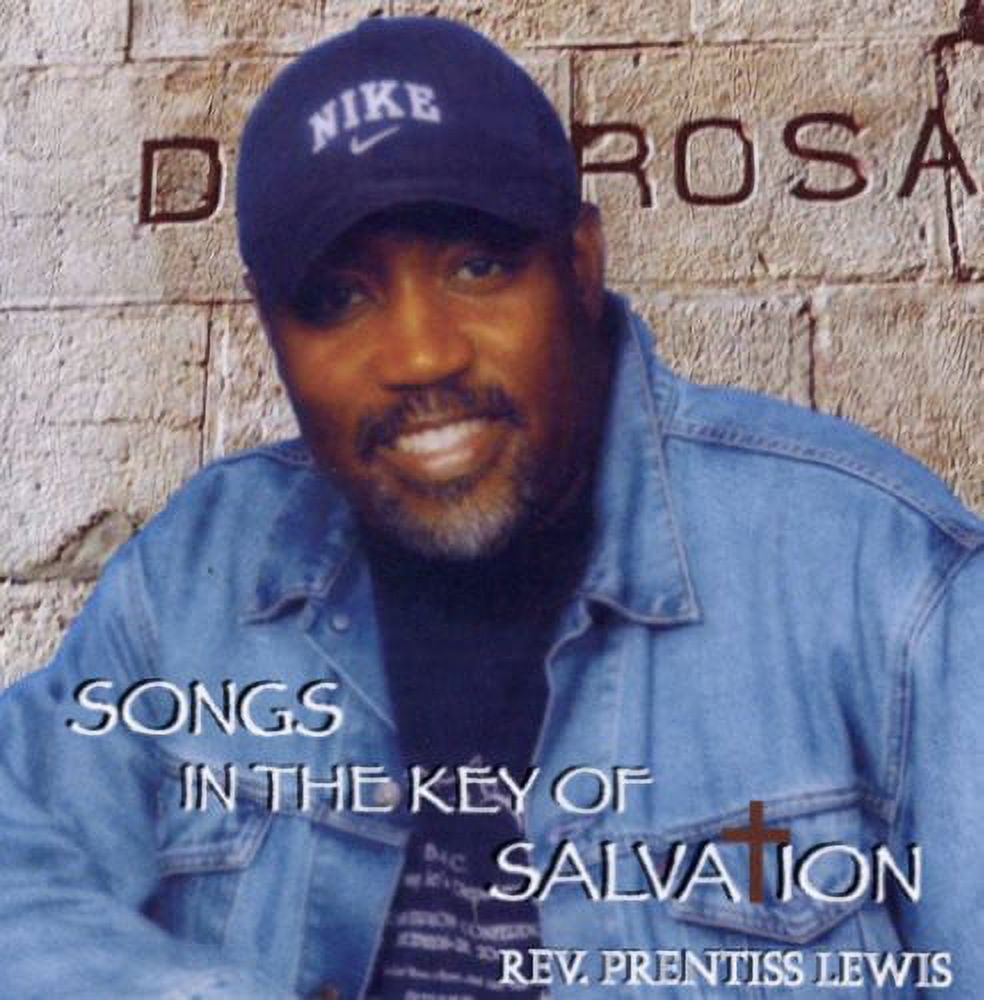 Rev. Prentiss Lewis - Songs in the Key of Salvation - Music & Performance - CD