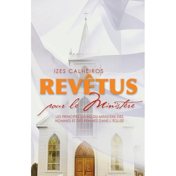 Revêtus Pour Le Ministère, (Paperback)