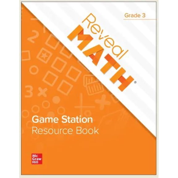 Reveal Math Game Station Resource Book, Grade 3