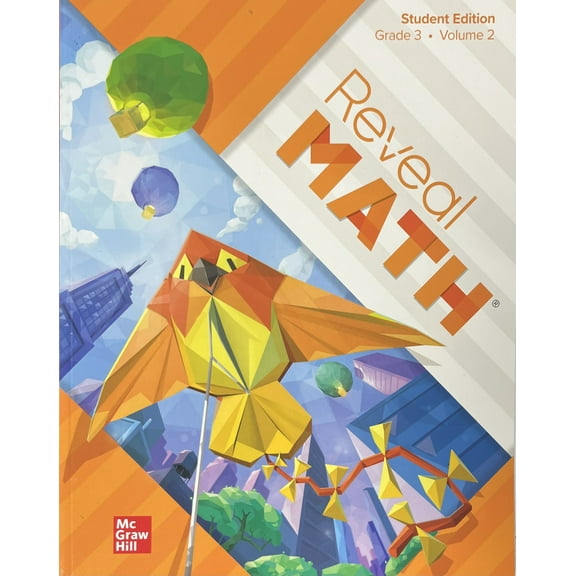Reveal Math Student Edition, Grade 3, Volume 2
