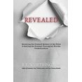 thumbnail image 1 of Revealed: Revealing the Greatest Mystery in the Bible & Healing the Greatest Theological Divide: Predestination (Paperback), 1 of 1