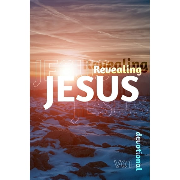 Revealing Jesus : Discovering Life in the Gospel of Matthew (Paperback)
