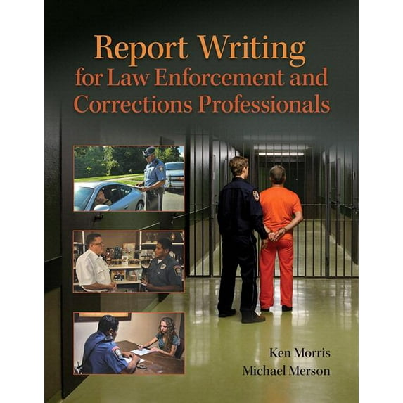 Revel for Report Writing for Law Enforcement and Corrections Professionals Access Card