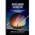 thumbnail image 1 of Revelando Secretos - El poder irresistible de los datos (Paperback), 1 of 1