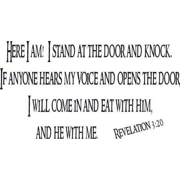 Revelation 3:20, Vinyl Wall Art, Here I Am, I Stand At the Door and Knock, Come