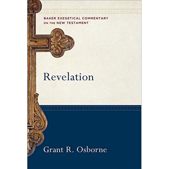 Revelation (Baker Exegetical Commentary on the New Testament) Paperback