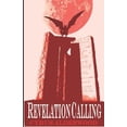thumbnail image 1 of Revelation Calling: A Search For Faith (Paperback), 1 of 1