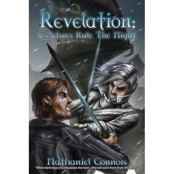 Revelation: Creatures Rule the Night (Revised Edition 2018) (Volume 1)