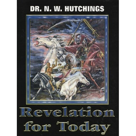 Pre-Owned Revelation for Today (Paperback) 0974476447 9780974476445