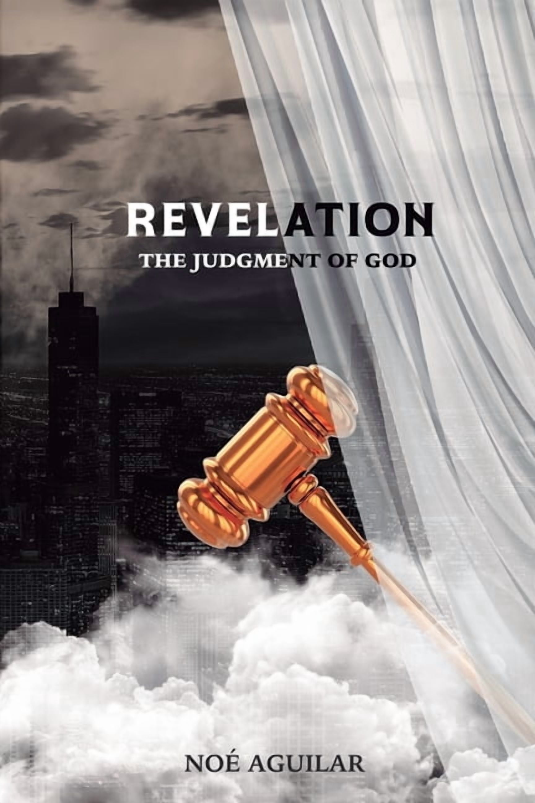 Revelation, the Judgment of God, (Paperback)
