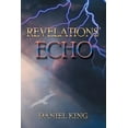 thumbnail image 1 of Revelations' Echo (Paperback), 1 of 1