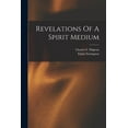 thumbnail image 1 of Revelations Of A Spirit Medium, (Paperback), 1 of 1