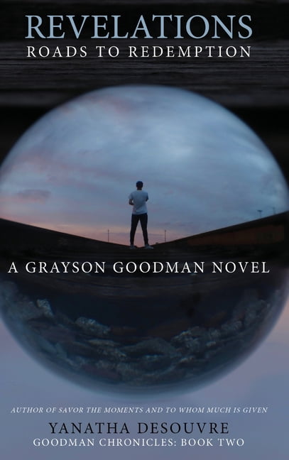 Revelations: Roads to Redemption: A Grayson Goodman Novel, (Hardcover)