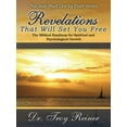 thumbnail image 1 of Revelations That Will Set You Free: The Biblical Roadmap for Spiritual and Psychological Growth, (Paperback), 1 of 1