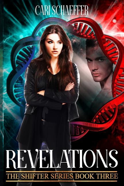 Revelations: The Shifter Series: Volume Three (Paperback) by Cari Schaeffer