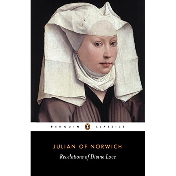 Pre-Owned Revelations of Divine Love, Paperback by Julian, of Norwich; Spearing, Elizabeth (TRN); Spearing, A. C.; Julian, ISBN 0140446737, ISBN-13 9780140446739