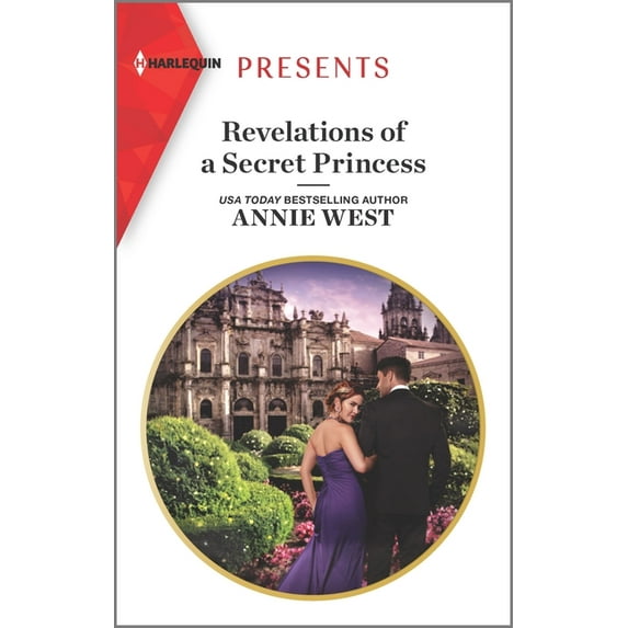 Revelations of a Secret Princess (Paperback) by Annie West