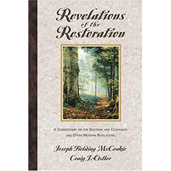 Pre-Owned Revelations of the Restoration (Hardcover) 157345785X 9781573457859