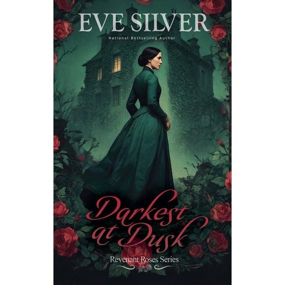 Revenant Roses Darkest at Dusk, (Paperback)