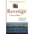 thumbnail image 1 of Pre-Owned Revenge : A Story of Hope (Paperback) 9780743463393, 1 of 1