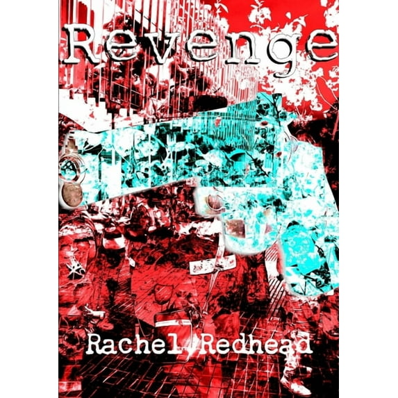 Revenge: Book One of the Vengeance Cycle, (Paperback)