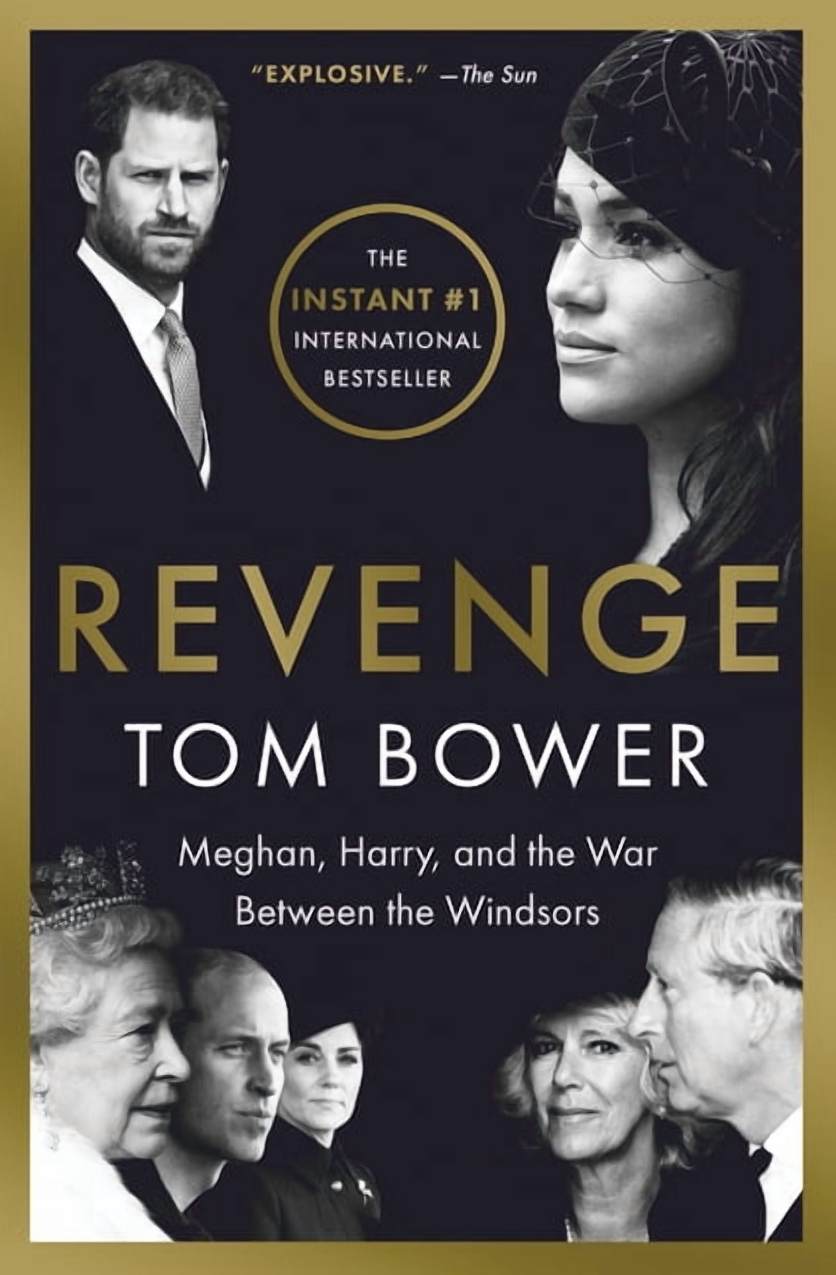 Revenge: Meghan, Harry, and the War Between the Windsors, (Paperback)