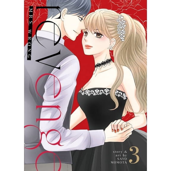 Revenge: Revenge: Mrs. Wrong Vol. 3 (Series #3) (Paperback)