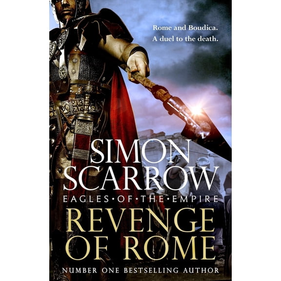 Revenge of Rome (Eagles of the Empire 23): The Thrilling New Eagles of the Empire Novel - Macro and Cato Return!, (Paperback)