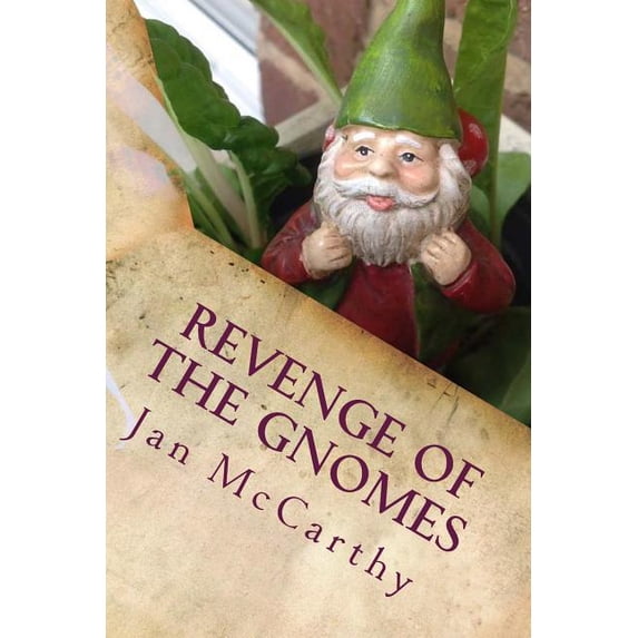 Revenge of the Gnomes, (Paperback)