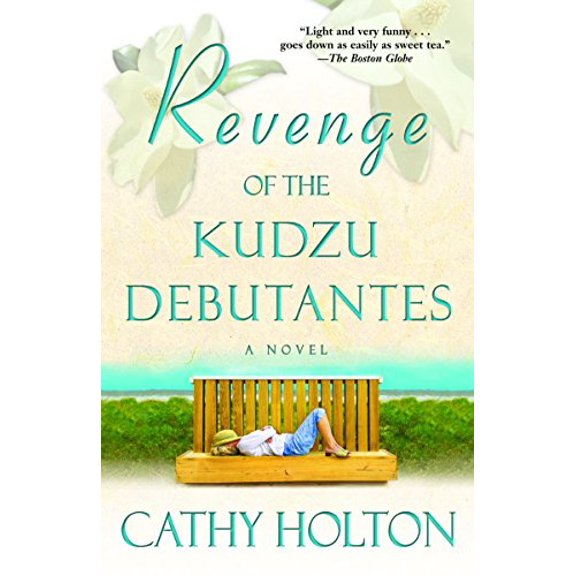 Pre-Owned Revenge of the Kudzu Debutantes (Paperback) 0345479289 9780345479280