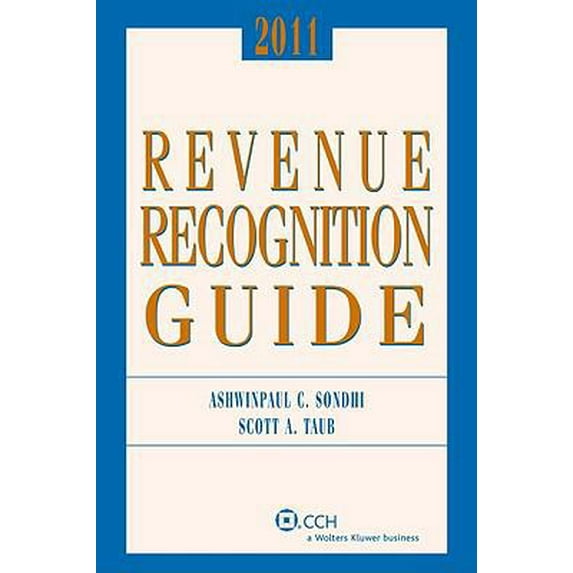 Pre-Owned Revenue Recognition Guide: 2011 (Paperback) 0808023993 9780808023999