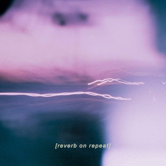 Reverb On Repeat (LP)