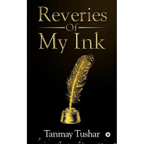 Reveries of my Ink, (Paperback)