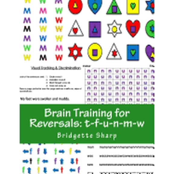 Reversal Remedies Workbooks: Brain Training for Reversals : t-f-u-n-m-w (Series #2) (Paperback)