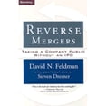 thumbnail image 1 of Reverse Mergers: Taking a Company Public Without an IPO (Hardcover) by David N Feldman, Steven Dresner, 1 of 1