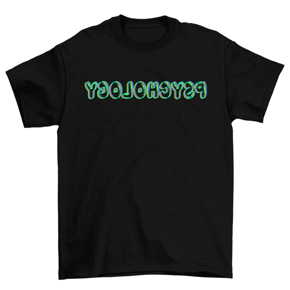 Reverse Psychology Backward Psychologist Student Gift T-Shirt Men Women
