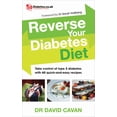thumbnail image 1 of Reverse Your Diabetes Diet: Take Control of Type 2 Diabetes with 60 Quick-And-Easy Recipes, (Paperback), 1 of 1