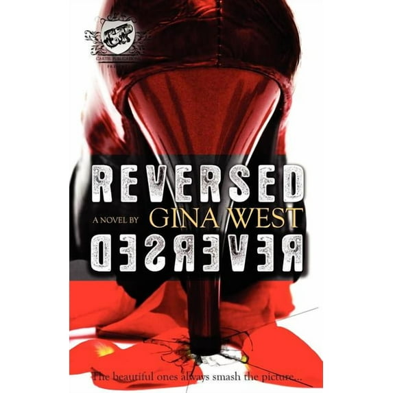 Reversed (The Cartel Publications Presents) (Paperback)