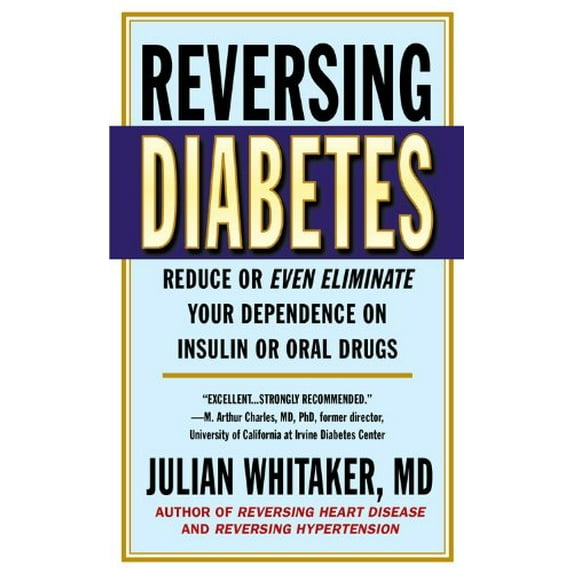 Pre-Owned Reversing Diabetes (Unknown) 0446556114 9780446556118